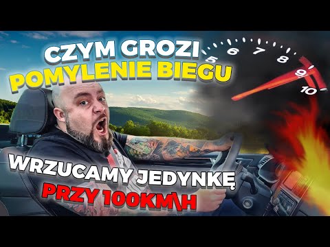 CZYM GROZI pomylenie BIEGU? Wbijamy 1 bieg PRZY 100km/h