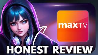 MAXtv App Review: The Streaming Companion Nobody Explains Properly (2026)
