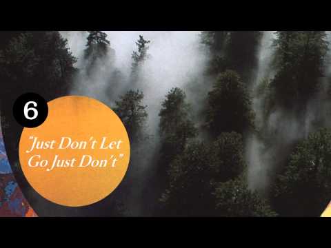 Hellogoodbye - Just Don't Let Go Just Don't (Track 6)