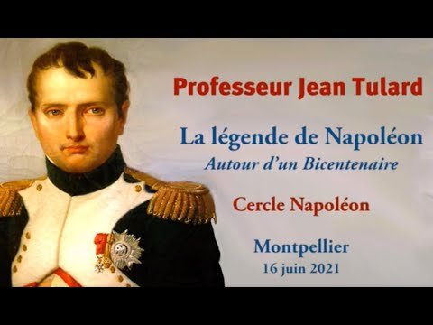 Napoléon - la légende - autour d'un bicentenaire - Jean Tulard 2021 - Cercle Napoléon