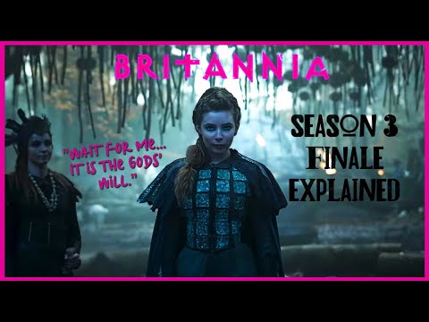 BRITANNIA | Season 3 Finale Explained | The Chosen One🔥