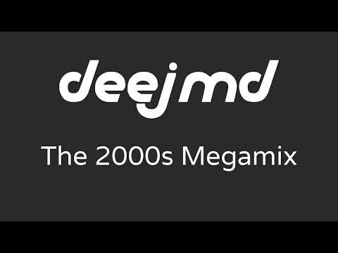 The 2000s Megamix