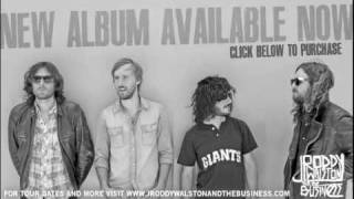 Full Growing Man - J Roddy Walston and The Business