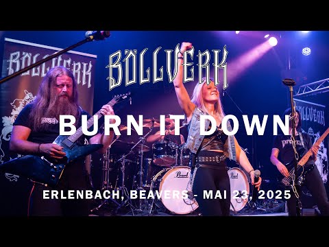 Böllverk – Burn It Down (Live @ BEAVERS Erlenbach 23.05.2025 | Multicam)