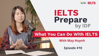 What You Can Do With IELTS   IELTS Prepare by IDP Episode 10