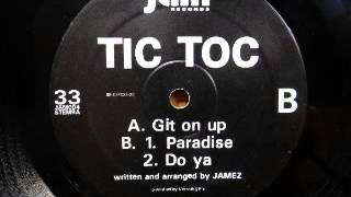 Tic Toc - Git On Up