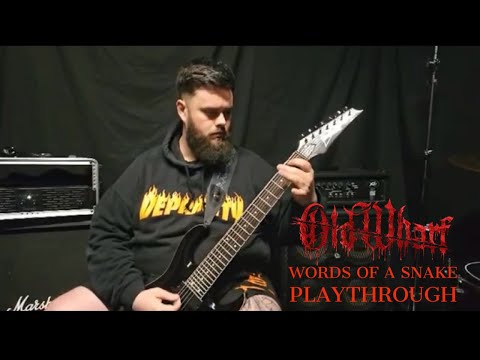 Old Wharf - “WORDS OF A SNAKE” (Band Playthrough)