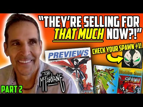 Todd McFarlane on the Rise of "Preview Appearances" & The Secret Spawn #1 "Error Variant" | Part 2