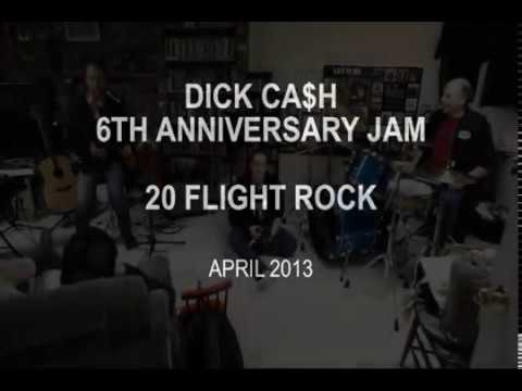 Dick Cash 6th Anniversary Jam - Twenty Flight Rock