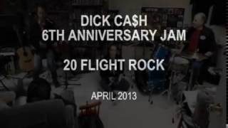 Dick Cash 6th Anniversary Jam - Twenty Flight Rock