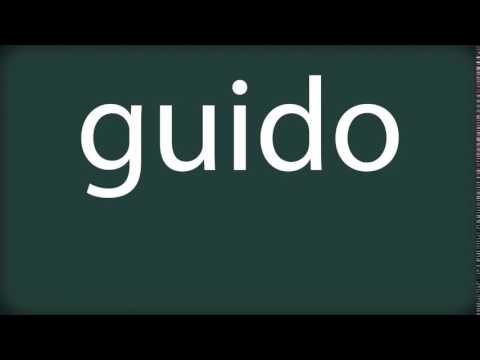 How to pronounce guido