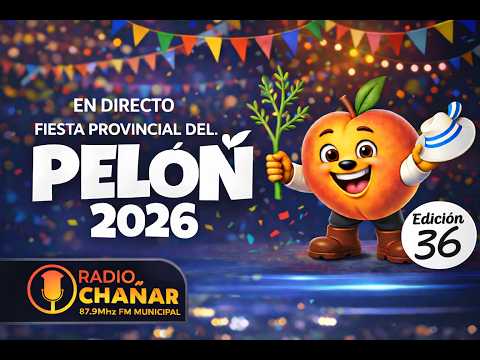 36º Fiesta Provincial del Pelón 2026  Día2 #RadioChañar879 #MuniSanPatricioDelChañar #FiestaDelPelón