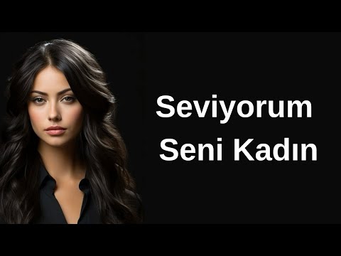Seviyorum Seni Kadın - Yaman Karaca Şiir AŞK Duygusal Fon Müziği