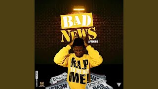 Bad News Music Video