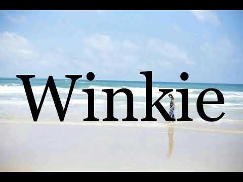 How To Pronounce Winkie🌈🌈🌈🌈🌈🌈Pronunciation Of Winkie