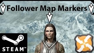 SKYRIM MOD: Follower Map Markers-Overview and Install Guide