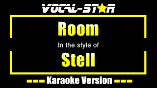 Download lagu Room Karaoke | Stell Karaoke Version mp3