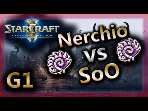 StarCraft 2 - Nerchio vs SoO [ZvZ] Bo3 G1 - Ascension to Aiur (2018)
