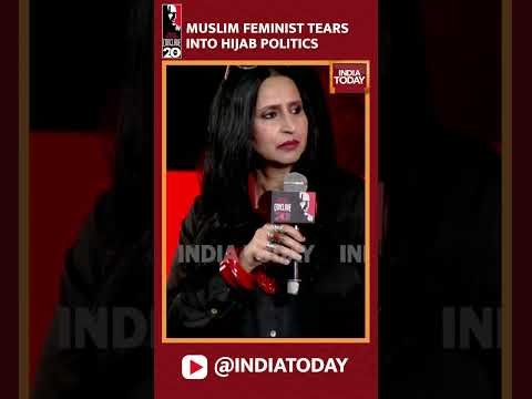 Watch: Muslim Feminist Exposes Hijab Politics At India Today Conclave 2023