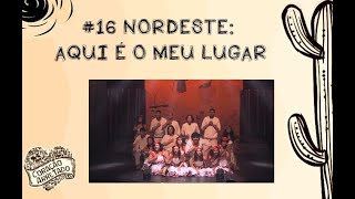 Nordeste: Aqui É O Meu Lugar - Coração Arretado