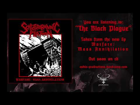 Schizoparanoic Platoon-The Black Plague(New Track)