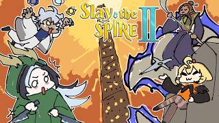 【SLAY THE SPIRE 2】Climbing with new friends LETS GOOOOOOOO