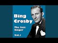 Sweet Sue, Just You - Bing Crosby - Topic Sweet Sue, Just You