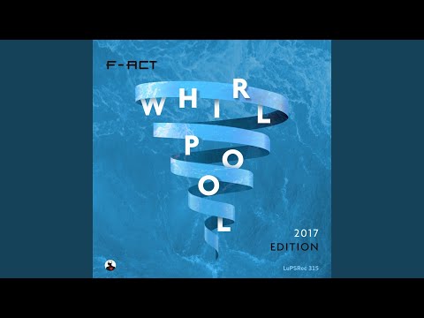 Whirlpool (d-phrag & Toppy Remix)