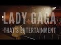 LADA GAGA That S Entertainment Harlequin Live