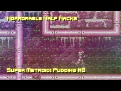 Super Metroid: Puddin #8