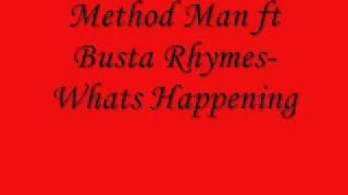 Method Man ft Busta Rhymes-Whats Happening