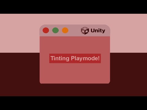 Unity Tips! Tint In Playmode!