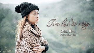 Tìm Lại Dĩ Vãng