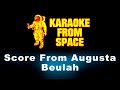 Beulah • Score From Augusta | Karaoke • Instrumental • Lyrics