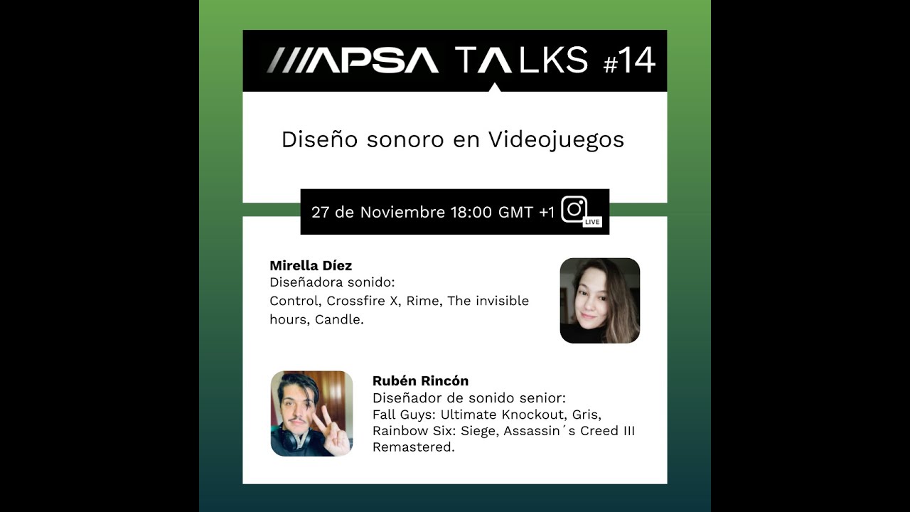 APSA TALKS#14 Diseño sonoro en videojuegos