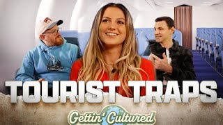 Hannah Montoya Loves Tourist Traps | Gettin' Cultured