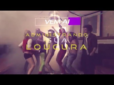 Sua Loucura video