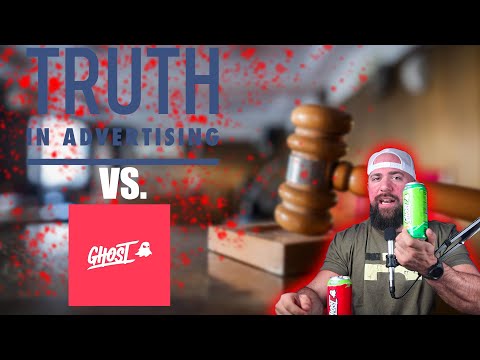 GHOST ENERGY VS TRUTH IN ADVERTISING