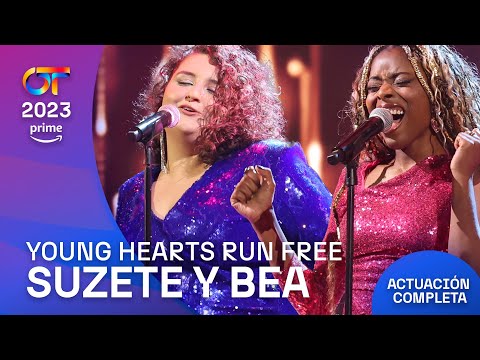 “YOUNG HEARTS RUN FREE”- SUZETE y BEA | GALA 1 | #OT2023