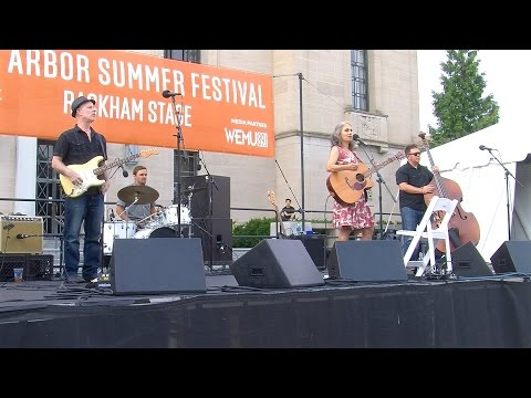 Whit Hill & The Postcards,  Ann Arbor Summer Festival  “I Dug It Up
