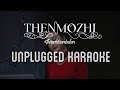 Thenmozhi - Thiruchitrambalam | Karaoke with Lyrics | unplugged | Dhanush | Anirudh | Sebin