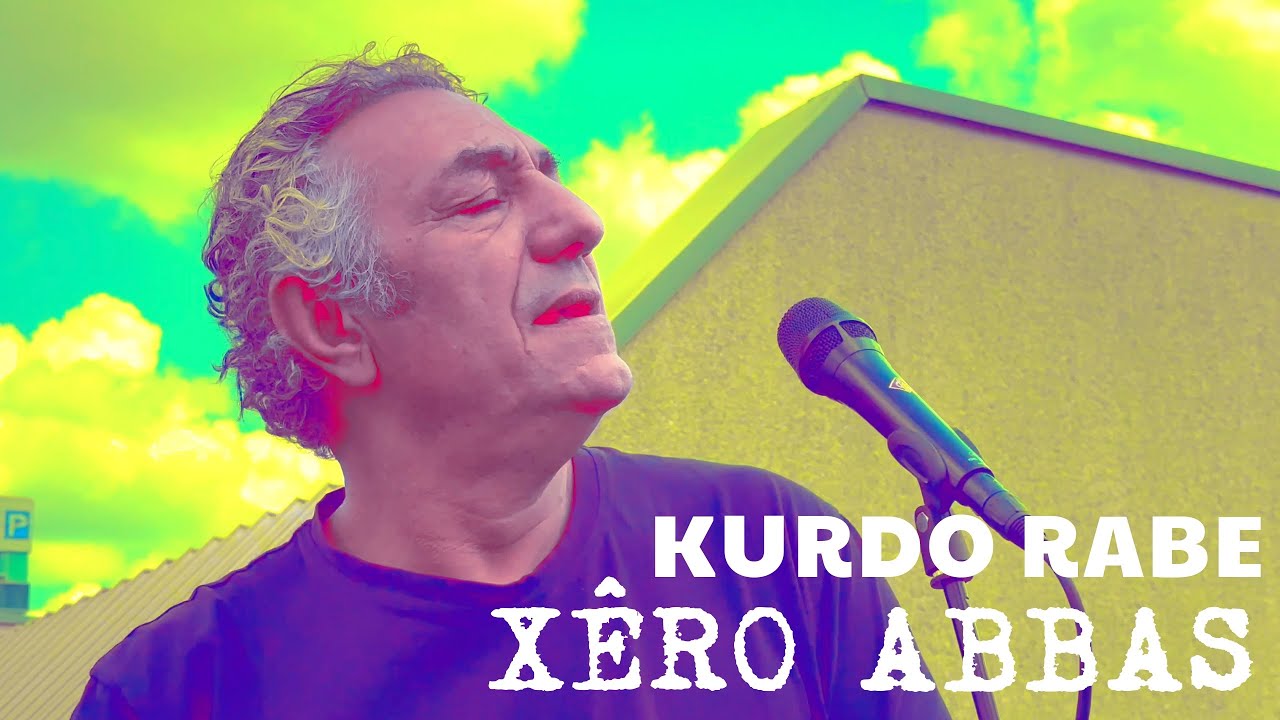 Hunermend Xêro Ebas û strana - Kurdo Rabe