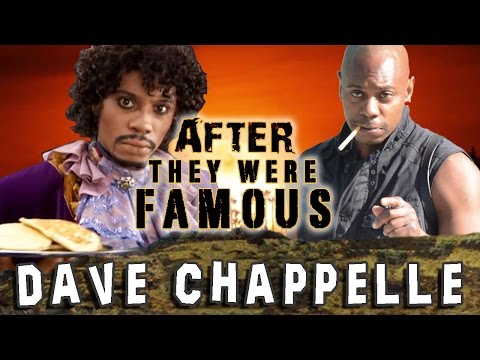 DAVE CHAPPELLE - AFTER They Were Famous