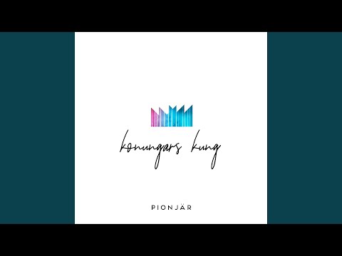 Konungars Kung - Pionjär
