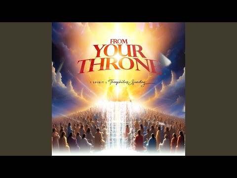From Your Throne