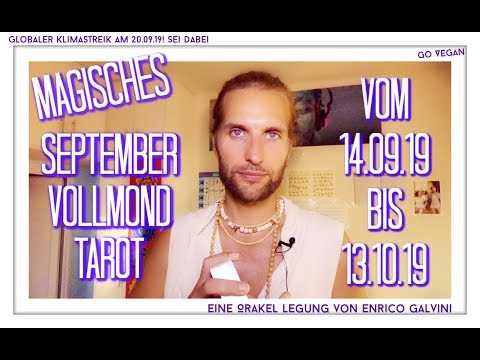 Magisches Vollmond Tarot vom 14.09.19 bis 13.10.19 mit Enrico Galvini