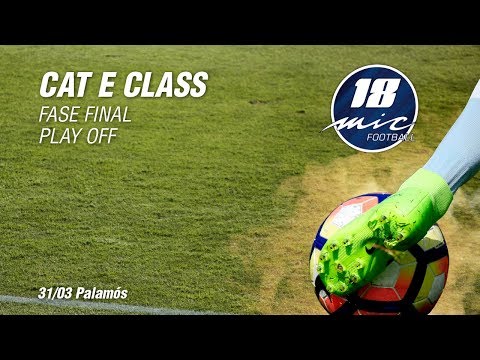 MICFootball'18 - Cuartos de final categoría E desde Palamós