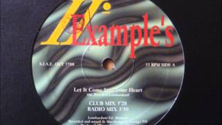 II Example's - Let It Come Into Your Heart
