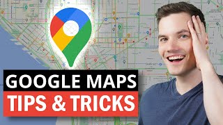 Top 20 Google Maps Tips & Tricks: All the best