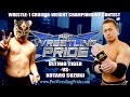 Kotaro Suzuki Vs Ultimo Tiger Wrestle 1 Cruiser Weight Championship Contest FULL MATCH